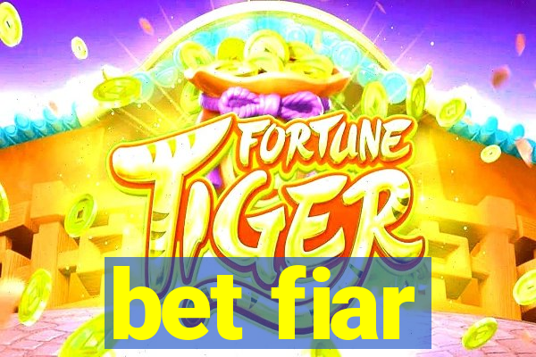 bet fiar