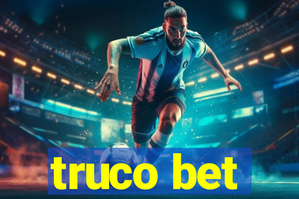 truco bet