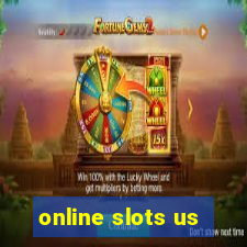 online slots us