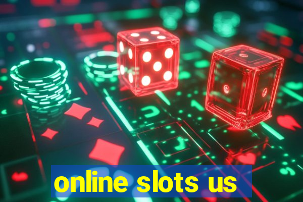 online slots us