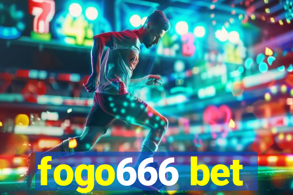 fogo666 bet