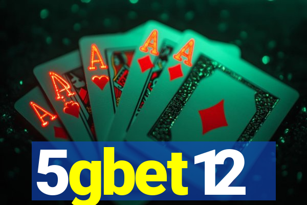 5gbet12