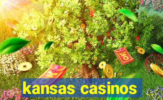 kansas casinos