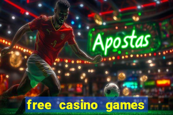 free casino games slot machine