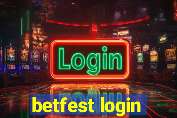 betfest login