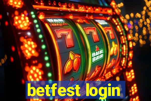 betfest login