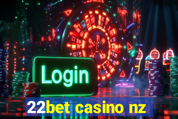 22bet casino nz