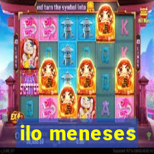 ilo meneses