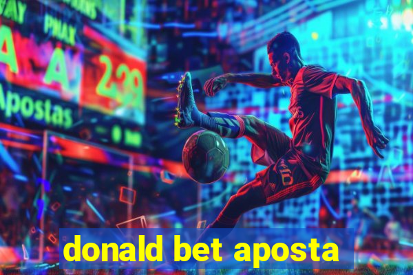 donald bet aposta