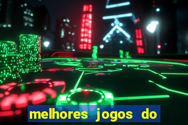 melhores jogos do cassino betano