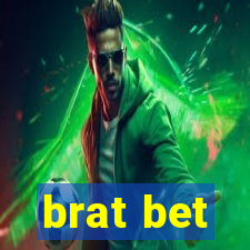 brat bet