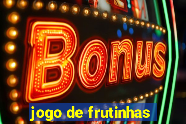 jogo de frutinhas