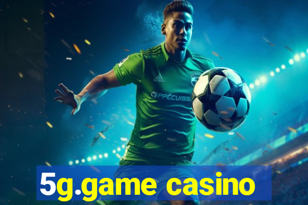 5g.game casino