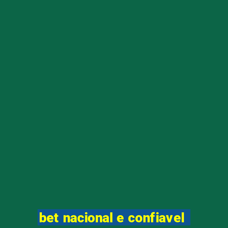 bet nacional e confiavel