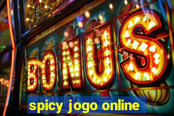 spicy jogo online