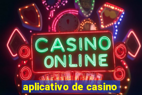 aplicativo de casino