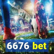 6676 bet