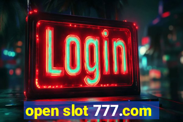 open slot 777.com