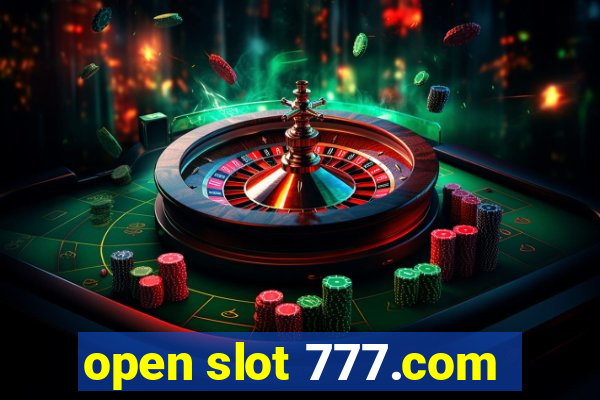 open slot 777.com