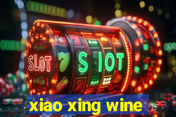 xiao xing wine