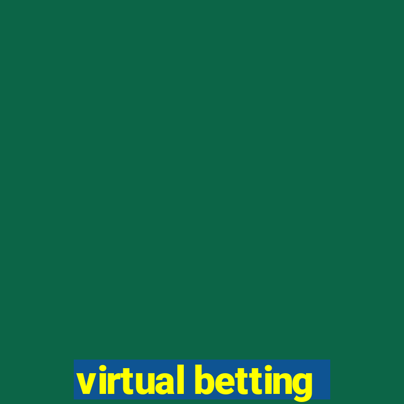 virtual betting