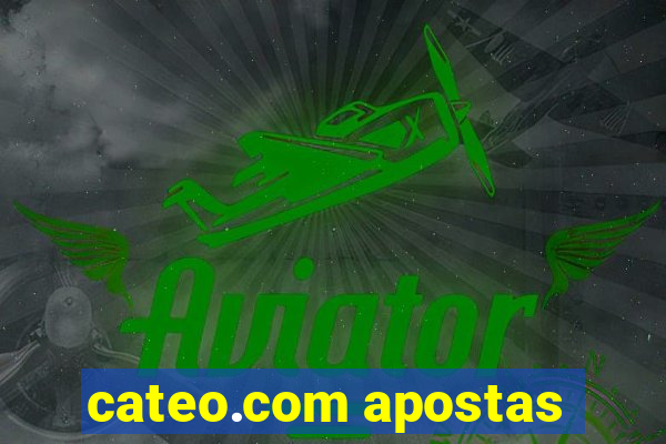 cateo.com apostas