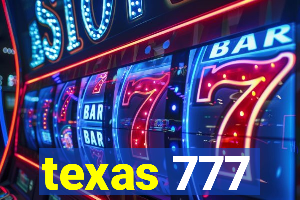 texas 777