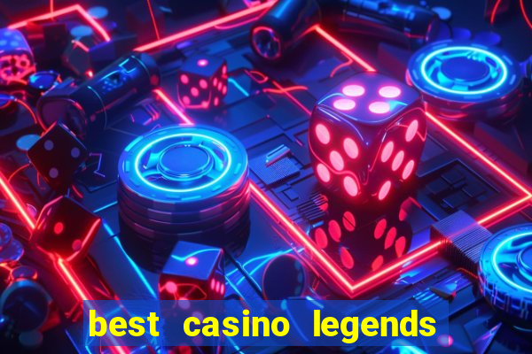 best casino legends 777 slots