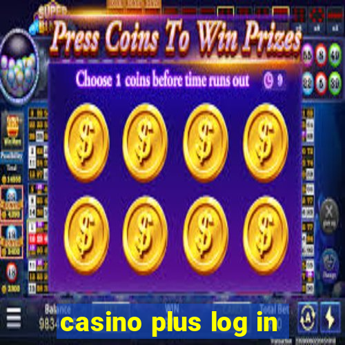 casino plus log in