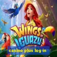 casino plus log in