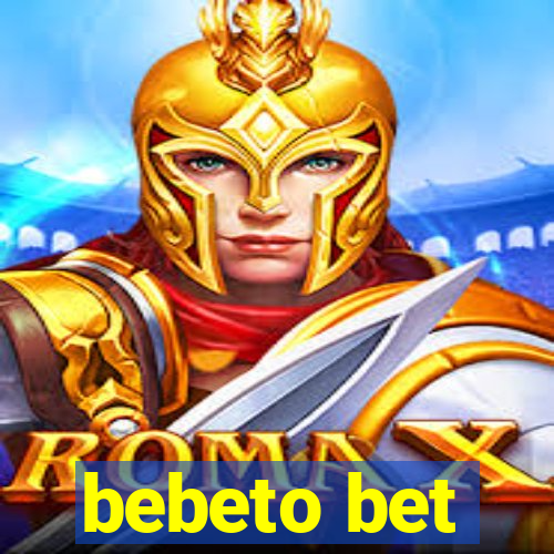 bebeto bet