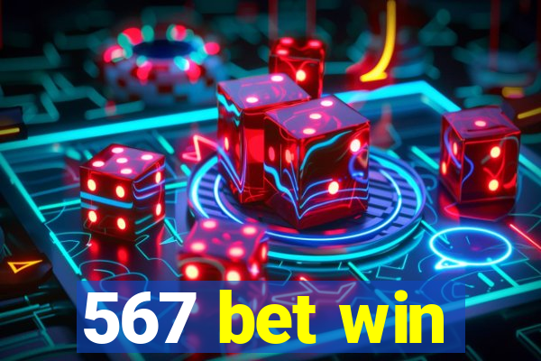 567 bet win