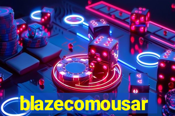 blazecomousar