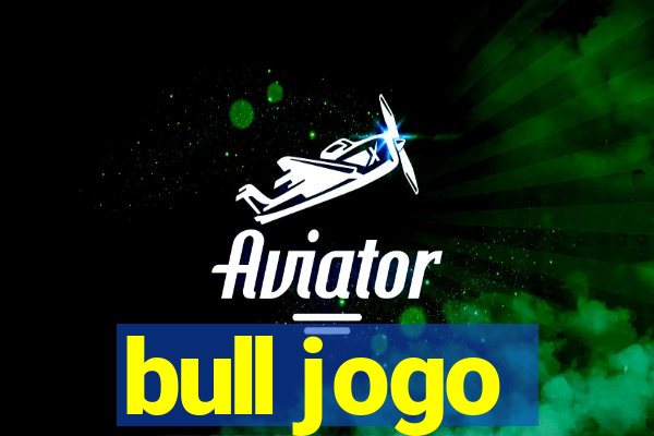 bull jogo