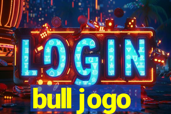 bull jogo