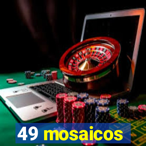 49 mosaicos