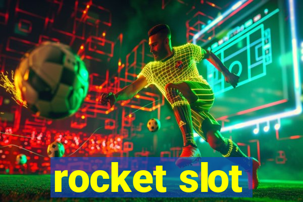 rocket slot