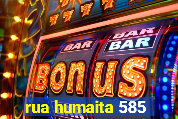 rua humaita 585