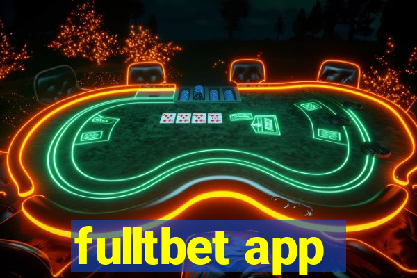 fulltbet app