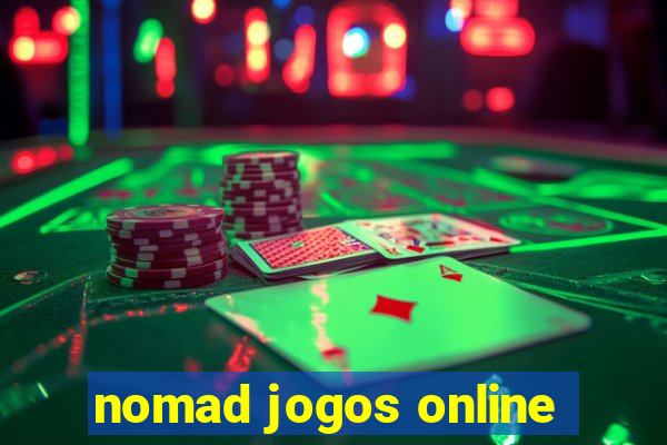 nomad jogos online