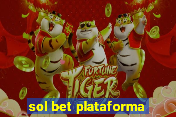 sol bet plataforma