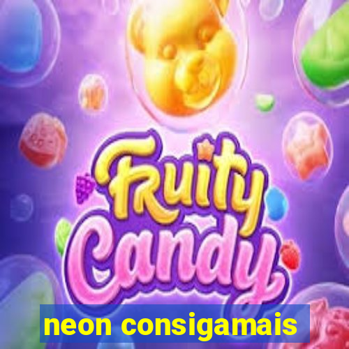 neon consigamais