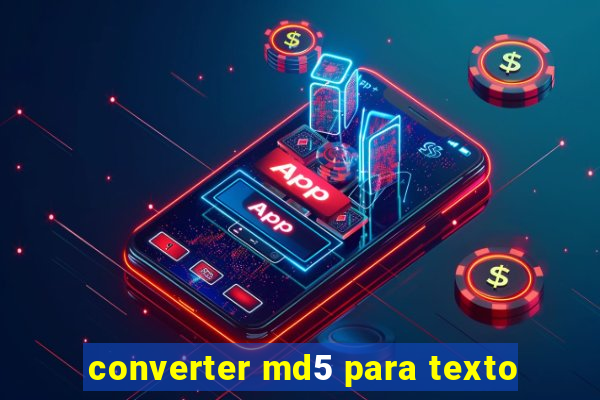 converter md5 para texto