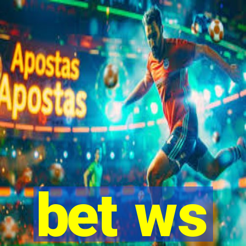 bet ws