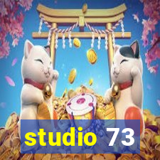 studio 73