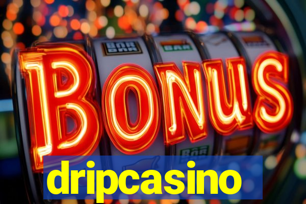 dripcasino