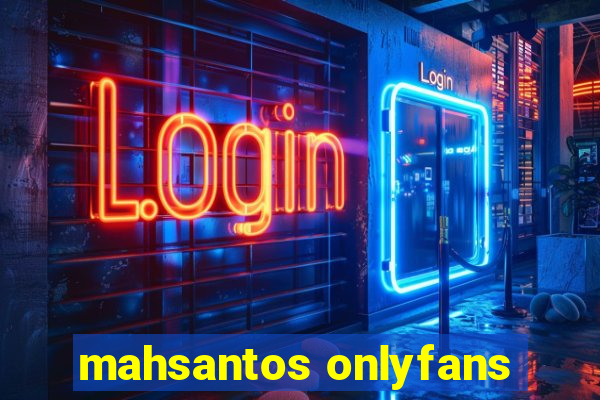 mahsantos onlyfans