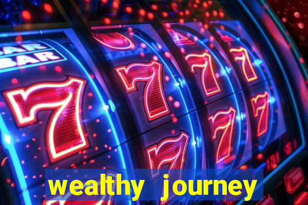 wealthy journey jackpot slots