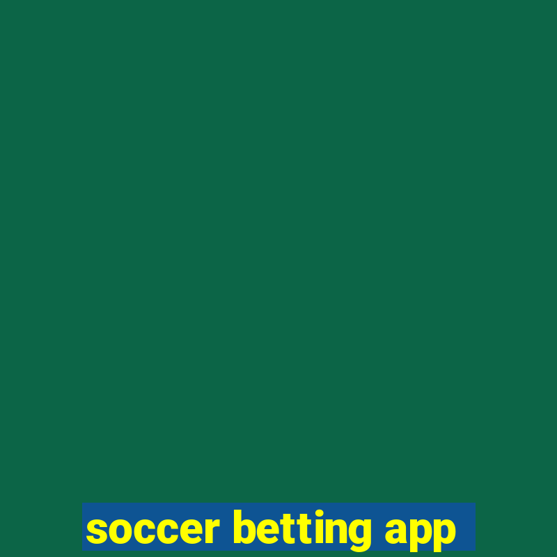 soccer betting app