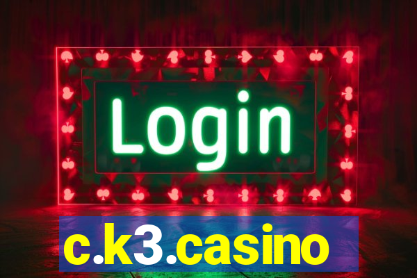 c.k3.casino